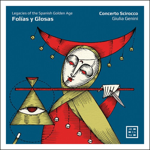 Concerto Scirocco Giulia Genini - Folias Y Glosas - Legacies Of The S ryhmässä ME SUOSITTELEMME / Perjantain julkaisut / 2026-09-04 @ Bengans Skivbutik AB (5677876)