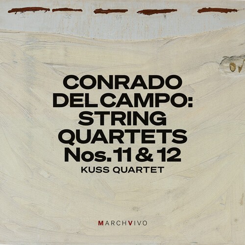 Conrado Del Campo - String Quartets Nos. 11 & 12 ryhmässä ME SUOSITTELEMME / Perjantain julkaisut / 2026-09-11 @ Bengans Skivbutik AB (5677897)