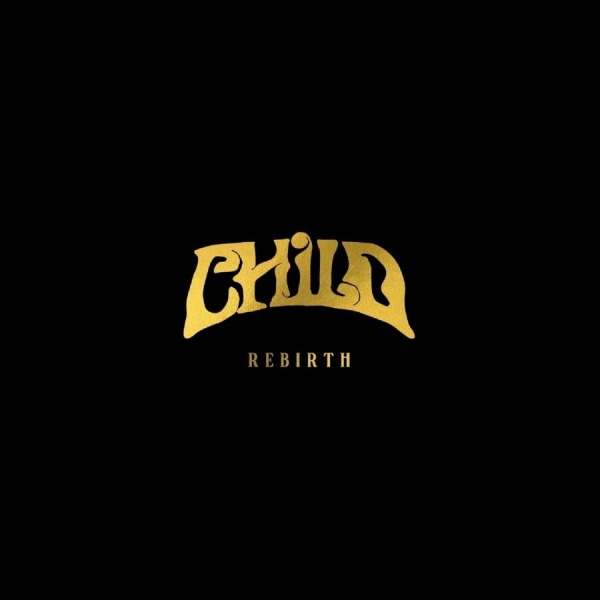 Child - Rebirth (Gold Nugget Vinyl Lp) ryhmässä ME SUOSITTELEMME / Perjantain julkaisut / 2026-07-03 @ Bengans Skivbutik AB (5677943)