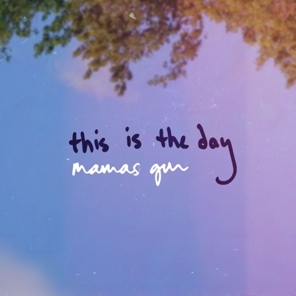 Mamas Gun - This Is The Day (Full Band Version) ryhmässä VINYYLI / Kommande / RnB-Soul @ Bengans Skivbutik AB (5677972)