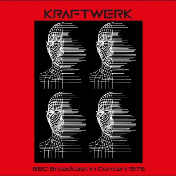 Kraftwerk - Bbc Broadcast In Concert 1975 ryhmässä VINYYLI / Nyheter / Pop-Rock @ Bengans Skivbutik AB (5678022)