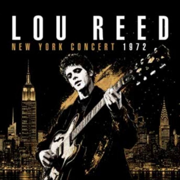 Reed Lou - New York Concert 1972 ryhmässä CD / Kommande / Pop-Rock @ Bengans Skivbutik AB (5678080)