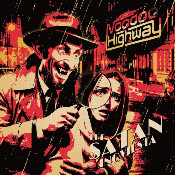 Voodoo Highway - Satan Inqviesta The ryhmässä CD / Kommande / Hårdrock @ Bengans Skivbutik AB (5678248)