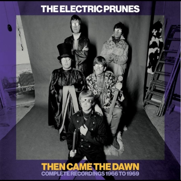 The Electric Prunes - Then Came The Dawn Complete Recordi ryhmässä CD / Kommande / Pop-Rock @ Bengans Skivbutik AB (5678254)