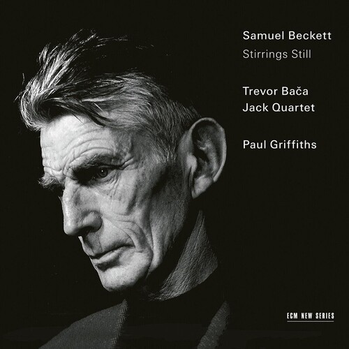 Trevor Baca - Samuel Beckett: Stirrings Still ryhmässä CD / Klassiskt @ Bengans Skivbutik AB (5678475)