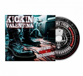 Kickin Valentina - Anthems From The Underground ryhmässä CD / Kommande / Hårdrock @ Bengans Skivbutik AB (5678624)