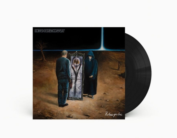 Dead Kosmonaut - Retrospectre (Black Vinyl Lp) ryhmässä VINYYLI / Kommande / Hårdrock @ Bengans Skivbutik AB (5678767)