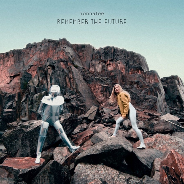 Ionnalee - Remember The Future ryhmässä CD / Kommande / Pop-Rock @ Bengans Skivbutik AB (5678787)
