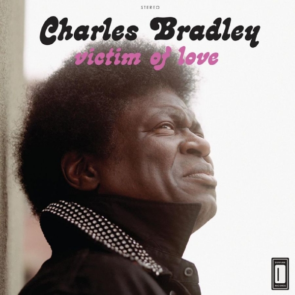 Bradley Charles - Victim Of Love ryhmässä CD / Myydyimmät @ Bengans Skivbutik AB (567896)
