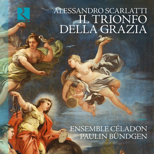 Alessandro Scarlatti - Il Trionfo Della Grazia ryhmässä CD / Klassiskt @ Bengans Skivbutik AB (5679060)
