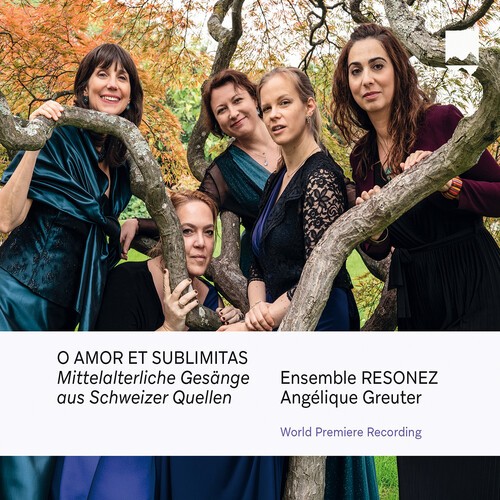 Ensemble Resonez Angelique Greuter - O Amor Et Sublimitas - Mittelalterl ryhmässä CD / Klassiskt @ Bengans Skivbutik AB (5679087)
