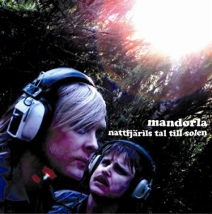 Mandorla - Nattfjärils Tal Till Solen ryhmässä CD / Pop-Rock @ Bengans Skivbutik AB (567930)