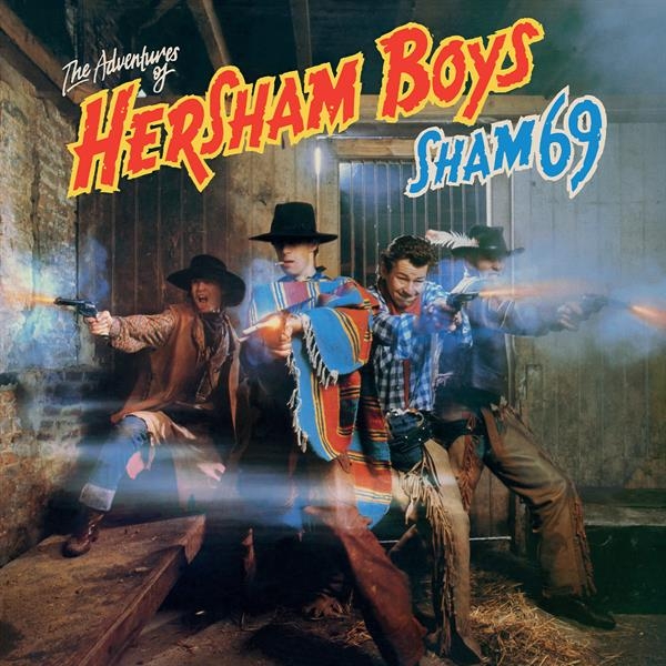 Sham 69 - The Adventures Of Hersham Boys ryhmässä VINYYLI / Kommande / Punk @ Bengans Skivbutik AB (5679333)