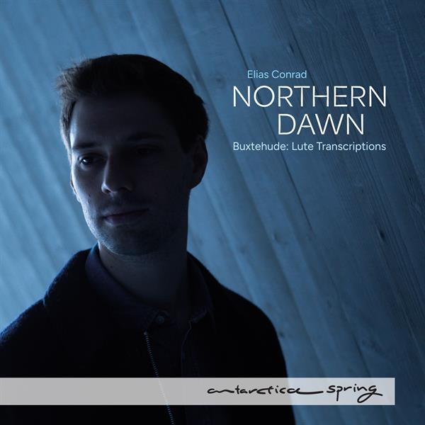 Elias Conrad - Northern Dawn - Buxtehude Lute Transcriptions ryhmässä CD / Kommande / Klassiskt @ Bengans Skivbutik AB (5679390)