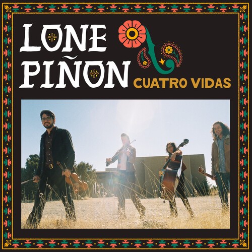 Lone Pinon - Cuatro Vidas ryhmässä CD / Myydyimmät @ Bengans Skivbutik AB (5679465)