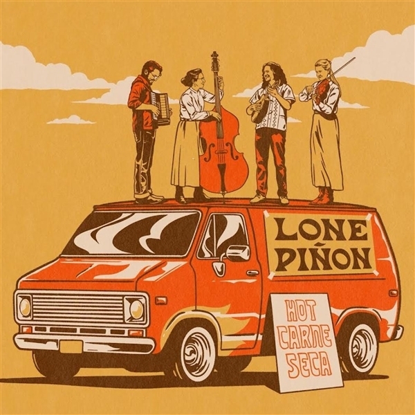 Lone Pinon - Hot Carne Seca ryhmässä CD / World Music @ Bengans Skivbutik AB (5679485)