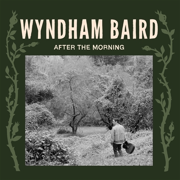 Wyndham Baird - After The Morning ryhmässä VINYYLI / World Music @ Bengans Skivbutik AB (5679537)