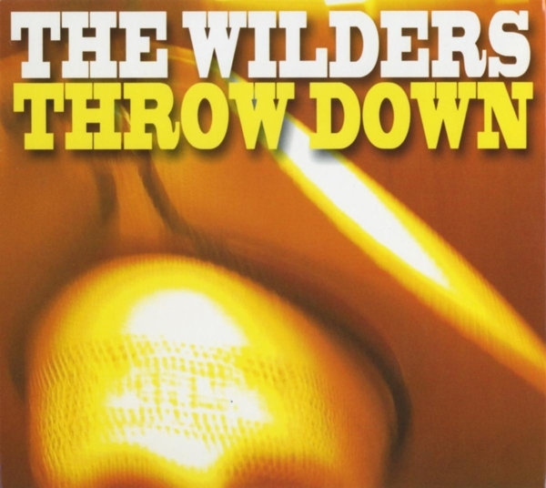The Wilders - Throw Down ryhmässä CD / Blues @ Bengans Skivbutik AB (5679557)