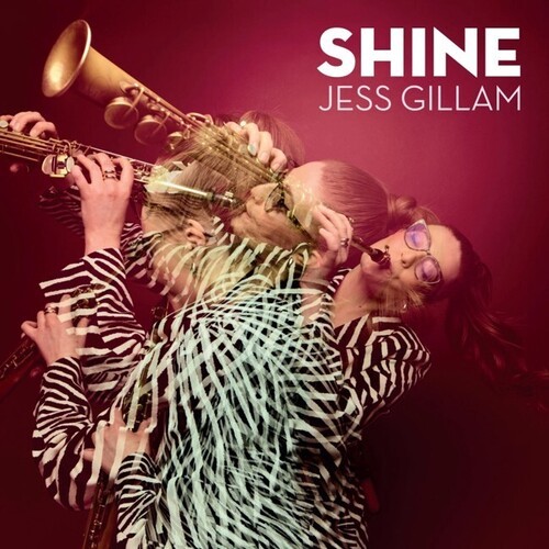 Jess Gillam - Shine ryhmässä ME SUOSITTELEMME / Perjantain julkaisut / 2026-10-09 @ Bengans Skivbutik AB (5679580)
