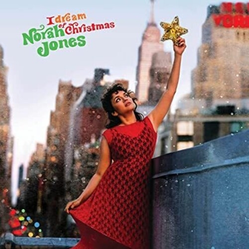 Norah Jones - I Dream Of Christmas (+1 Track) ryhmässä CD / Jazz @ Bengans Skivbutik AB (5679795)