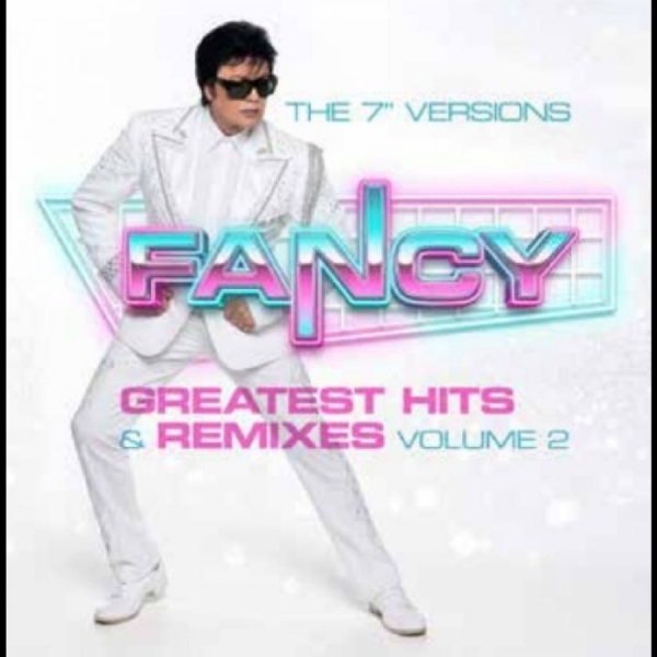Fancy - Greatest Hits & Remixes Vol. 2 - Ra ryhmässä VINYYLI / Kommande / Pop-Rock @ Bengans Skivbutik AB (5679840)