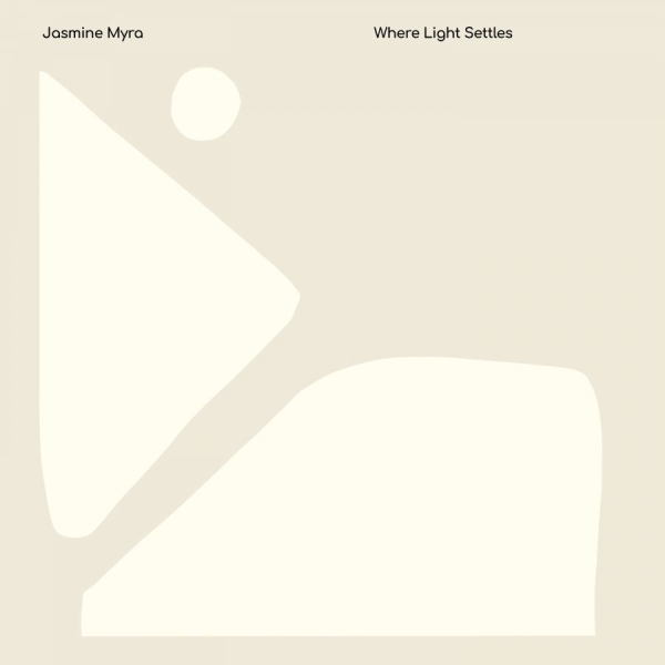 Jasmine Myra - Where Light Settles ryhmässä ME SUOSITTELEMME / Startsida - CD Nyheter & Kommande @ Bengans Skivbutik AB (5679858)