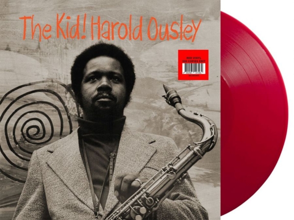 Harold Ousley - Kid The (Red Vinyl Lp) ryhmässä VINYYLI / Kommande / Jazz @ Bengans Skivbutik AB (5679906)