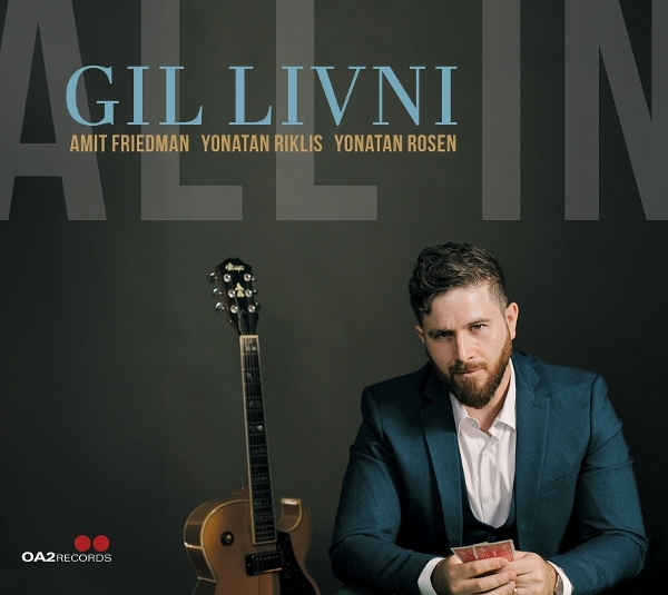 Gil Livni - All In ryhmässä CD / Kommande / Jazz @ Bengans Skivbutik AB (5680099)