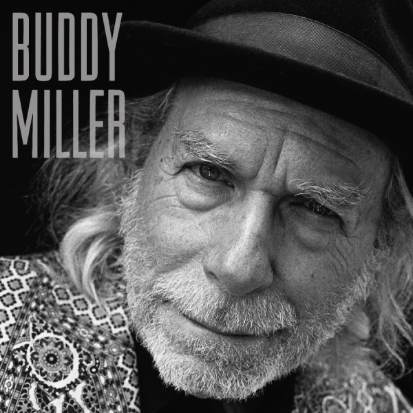 Miller Buddy - Buddy Miller ryhmässä CD / Kommande / Country @ Bengans Skivbutik AB (5680249)