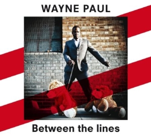 Paul Wayne - Between The Lines ryhmässä CD @ Bengans Skivbutik AB (568062)