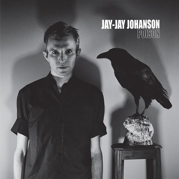 Jay-Jay Johanson - Poison ryhmässä VINYYLI / Kommande / Pop-Rock @ Bengans Skivbutik AB (5681198)