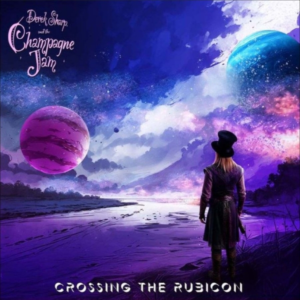 Derek Sharp & The Champagne Jam - Crossing The Rubicon ryhmässä CD / Kommande / Pop-Rock @ Bengans Skivbutik AB (5681254)
