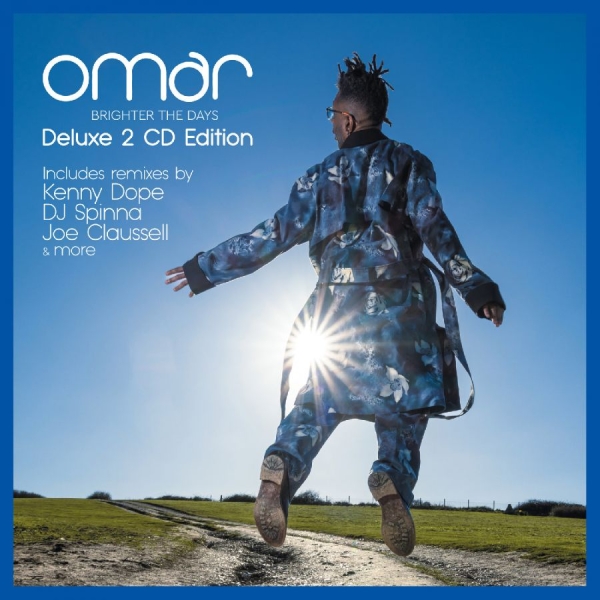 Omar - Brighter The Days (Deluxe Edition) ryhmässä CD / Kommande / Pop-Rock @ Bengans Skivbutik AB (5681407)