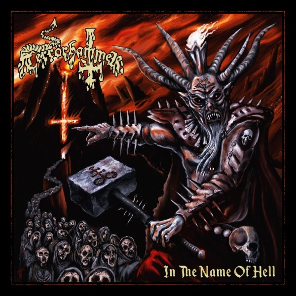 Terrörhammer - In The Name Of Hell ryhmässä CD / Kommande / Hårdrock @ Bengans Skivbutik AB (5681413)