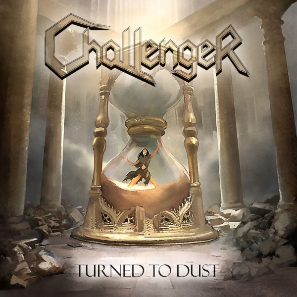 Challenger - Turned To Dust ryhmässä CD / Kommande / Hårdrock @ Bengans Skivbutik AB (5681451)