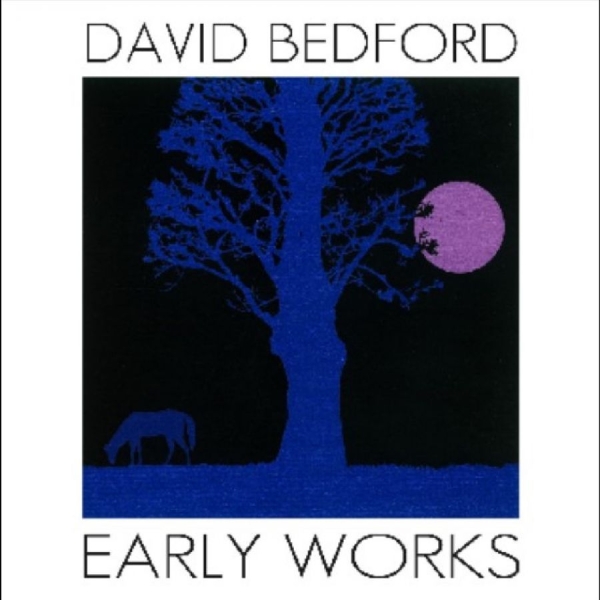 David Bedford - Early Works ryhmässä CD / Kommande / Pop-Rock @ Bengans Skivbutik AB (5681509)