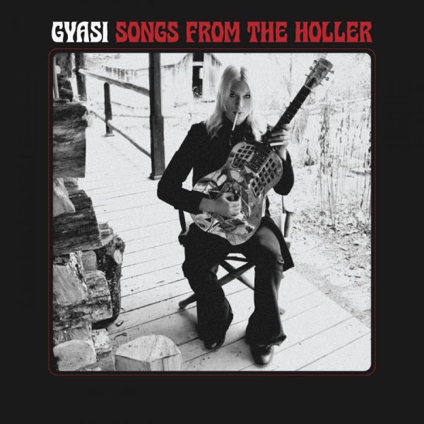 Gyasi - Songs From The Holler ryhmässä VINYYLI / Kommande / Blues @ Bengans Skivbutik AB (5681536)