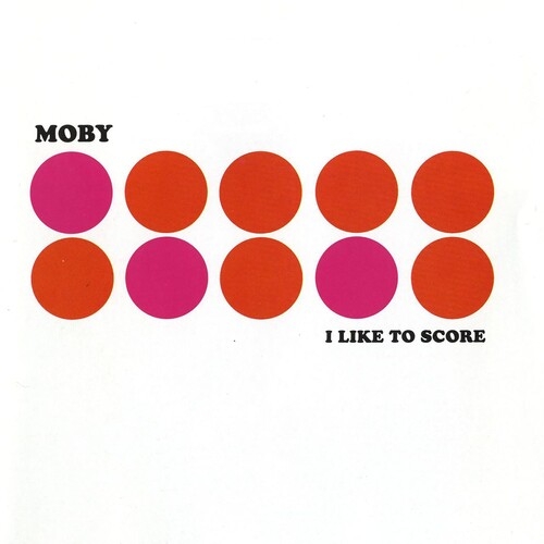 Moby - I Like To Score (Pink Vinyl) ryhmässä VINYYLI / Elektroniskt @ Bengans Skivbutik AB (5681589)