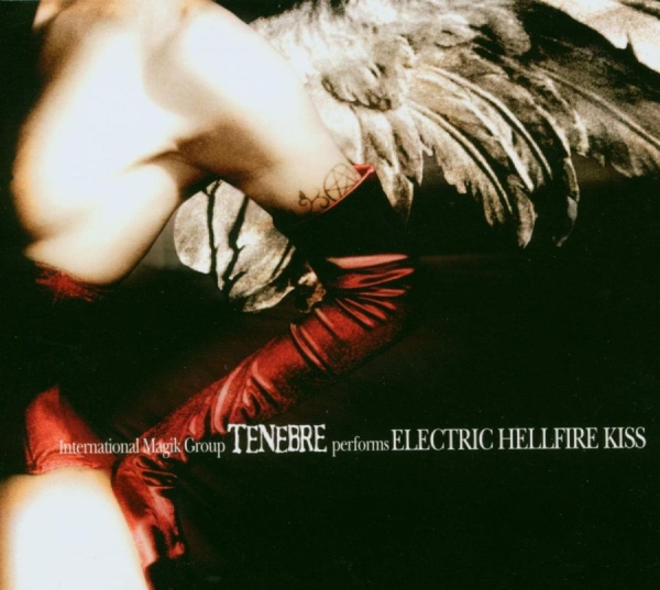 Tenebre - Electric Hellfire Kiss ryhmässä ME SUOSITTELEMME / Perjantain julkaisut / 2026-08-07 @ Bengans Skivbutik AB (5681672)