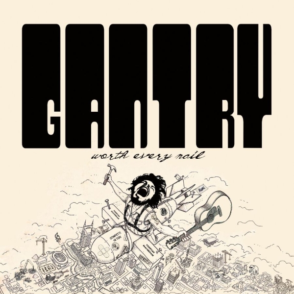 Gantry Chris - Worth Every Nail ryhmässä CD / Kommande / Country @ Bengans Skivbutik AB (5681751)