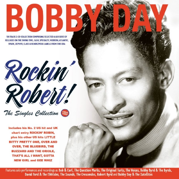 Bobby Day - Rockin' Robert!! The Singles Collec ryhmässä CD / Nyheter / Blues @ Bengans Skivbutik AB (5681769)