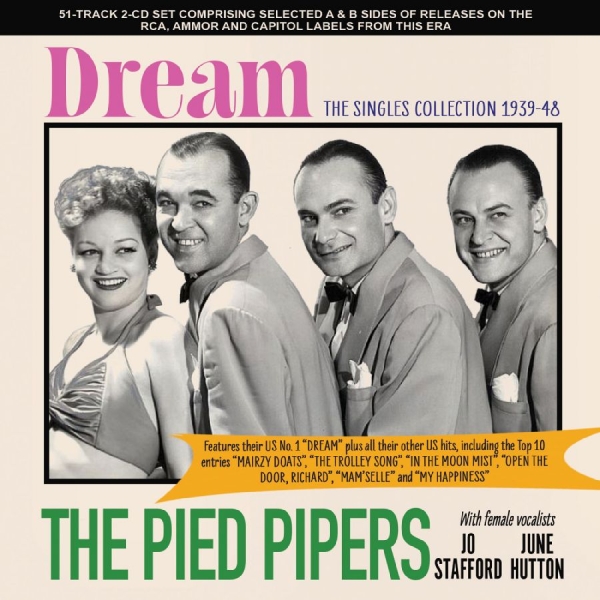 The Pied Pipers - Dream - The Singles Collection 1939 ryhmässä CD / Kommande / Jazz @ Bengans Skivbutik AB (5681770)