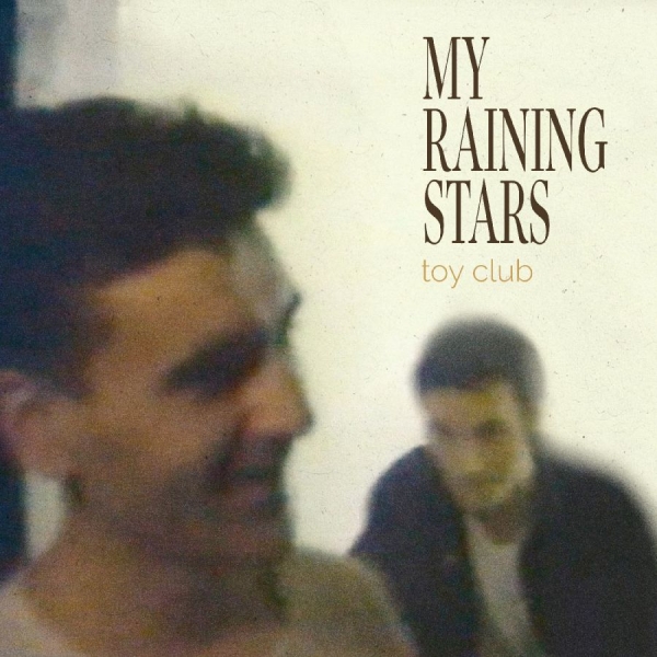 My Raining Stars - Toy Club ryhmässä ME SUOSITTELEMME / Startsida - CD Nyheter & Kommande @ Bengans Skivbutik AB (5681944)