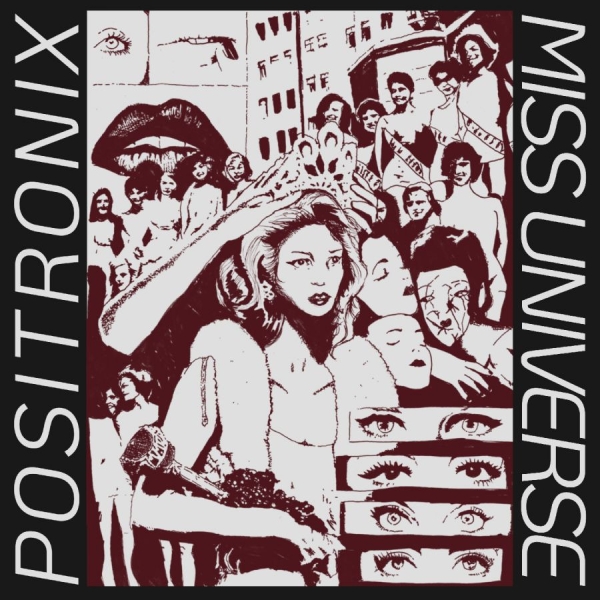 Positronix - Miss Universe ryhmässä VINYYLI / Nyheter / Pop-Rock @ Bengans Skivbutik AB (5681958)