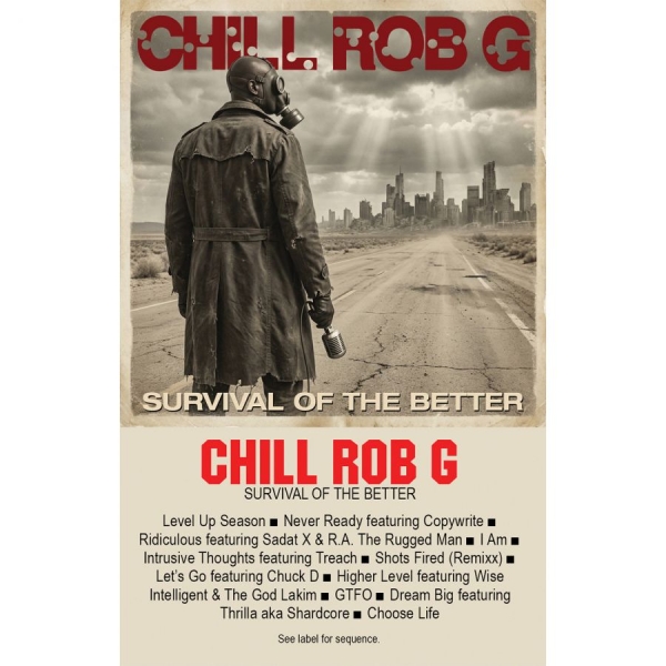 Chill Rob G - Survival Of The Better ryhmässä Nyheter / Pop-Rock @ Bengans Skivbutik AB (5681963)