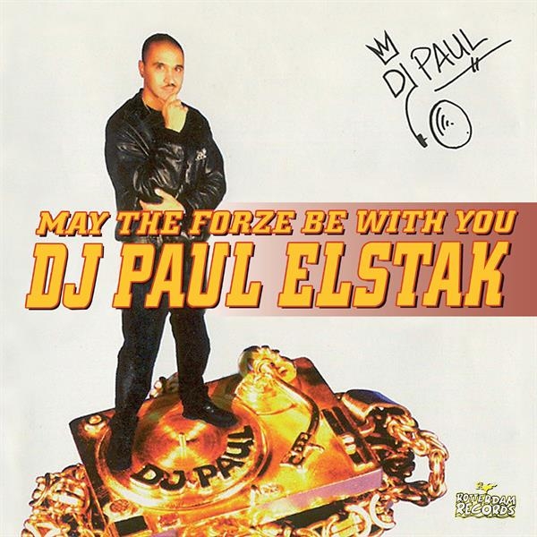 Paul Elstak - May The Forze Be With You ryhmässä CD / Kommande / Dance-Techno @ Bengans Skivbutik AB (5682193)