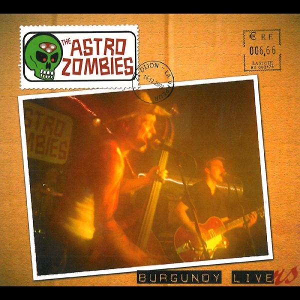 Astro Zombies - Burgundy Livers ryhmässä CD / Nyheter / Pop-Rock @ Bengans Skivbutik AB (5682230)