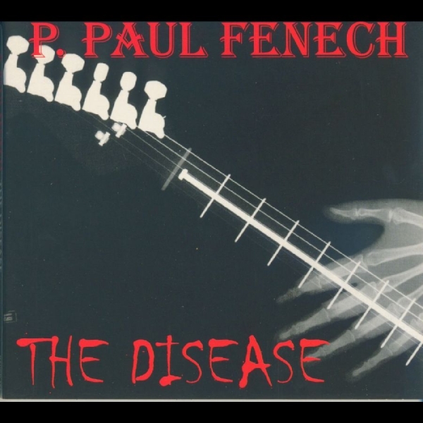 P Paul Fenech - The Disease ryhmässä CD / Nyheter / Pop-Rock @ Bengans Skivbutik AB (5682232)