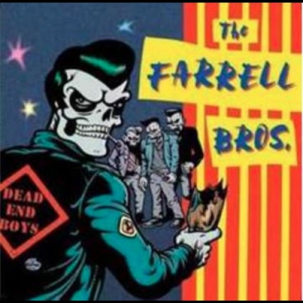 Farrell Brothers - Dead End Boys ryhmässä CD / Nyheter / Pop-Rock @ Bengans Skivbutik AB (5682240)