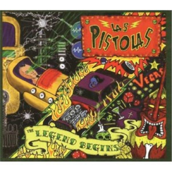Las Pistolas - The Legend Begins ryhmässä CD / Nyheter / Pop-Rock @ Bengans Skivbutik AB (5682252)